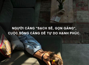 Sạch sẽ ngăn nắp là một dạng cảnh giới tu dưỡng